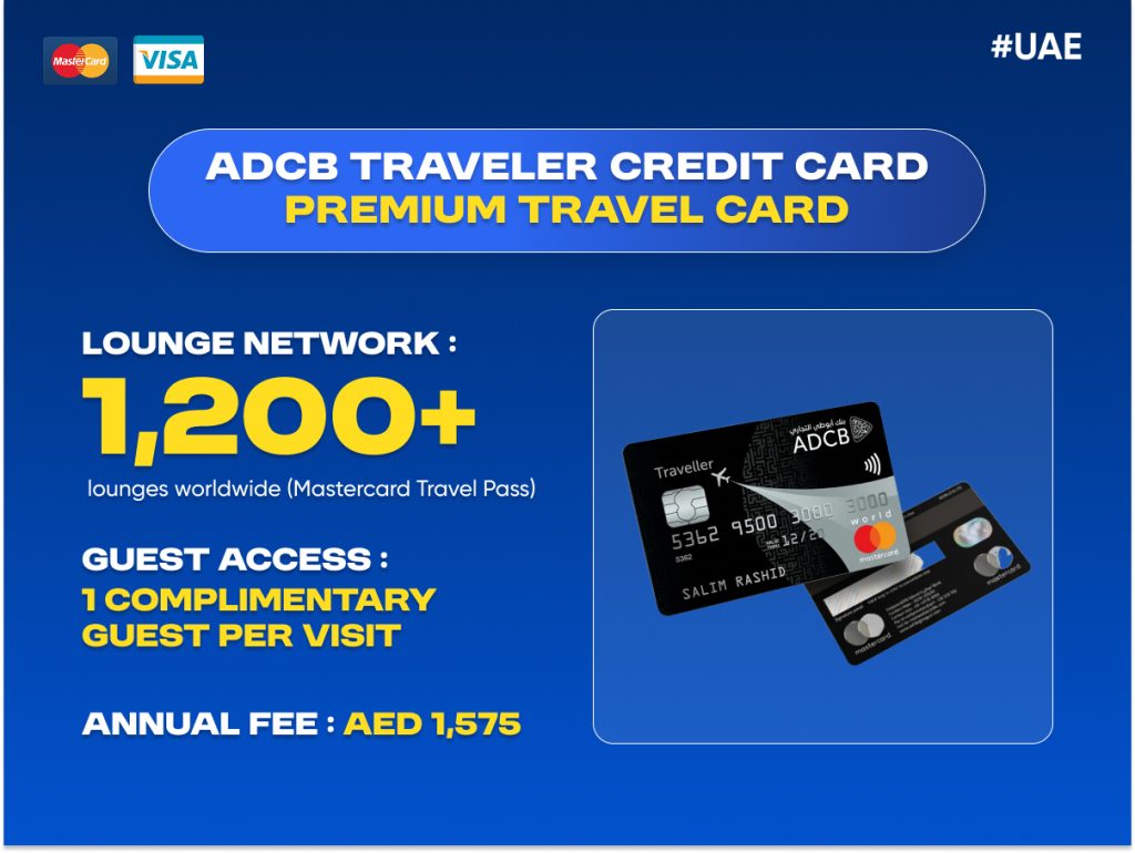 ADCB Traveller Credit Card UAE with airport lounge access to 1200 plus lounges and complimentary guest access