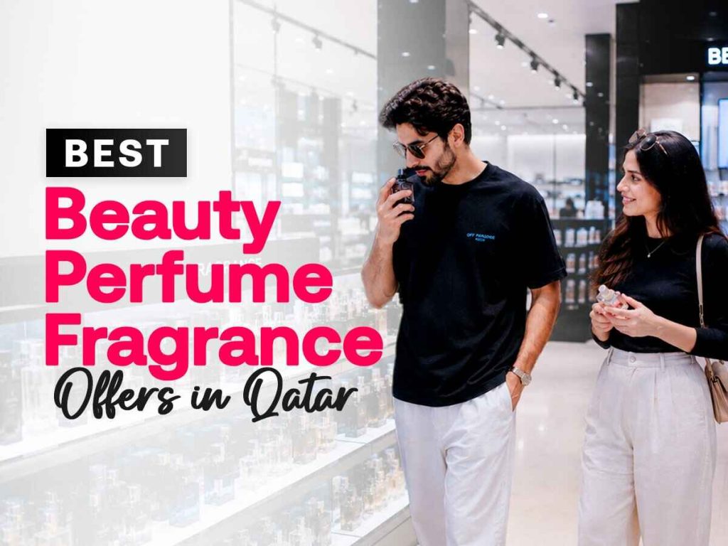 Beauty, perfume, and fragrance summer offers in Qatar with makeup kits, body care, and perfume bundles