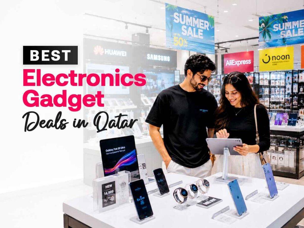 Qatar electronics summer deals on phones, wearables, tablets, gadgets, and tech accessories
