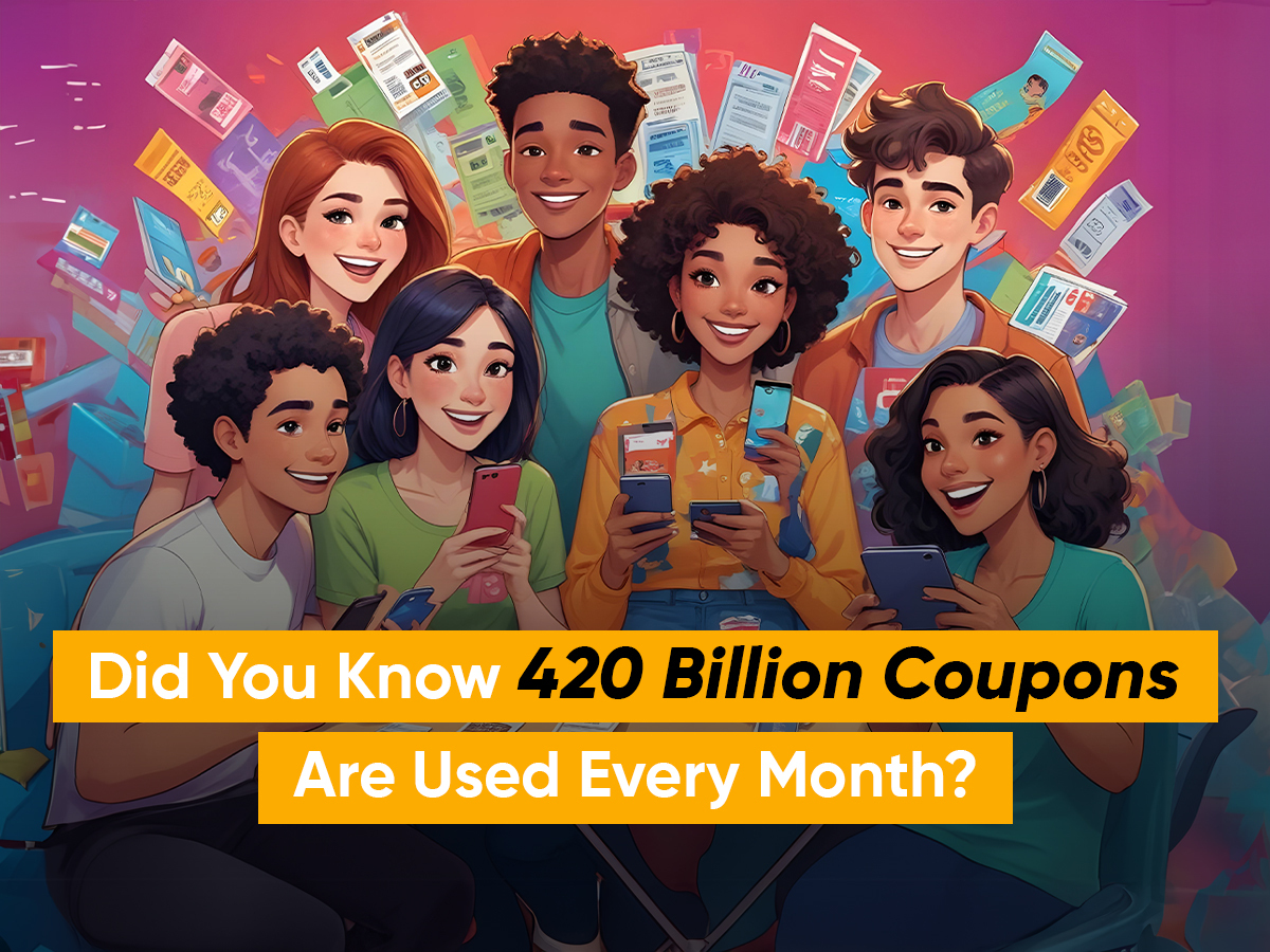 Image describing the staggering number of coupons used worldwide, 420 billion per month