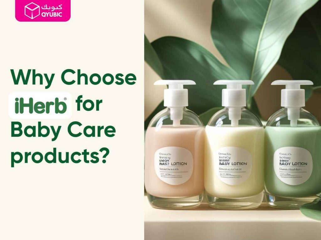 An image showcasing organic baby lotion bottles with an overlay text "Why Choose iHERB FOR Baby Care products ? 