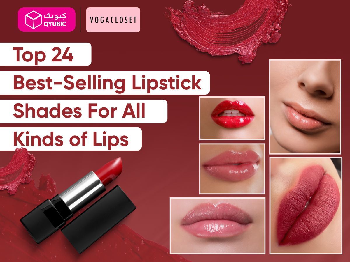 Top 24 best-selling lipstick shadeso n Vogacloset for all kinds of lips, featuring matte red lipstick, nude lipsticks, glossy lip looks, and creamy lip colors for every skin tone and lip type.