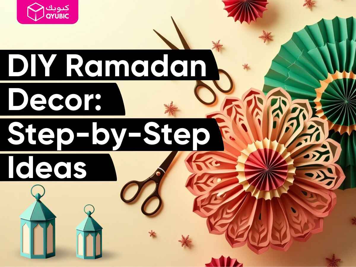 Collage of DIY Ramadan Decor projects including diy fanoos ramadan, paper garlands, and iftar table decoration ideas for festive Ramadan home decorations.