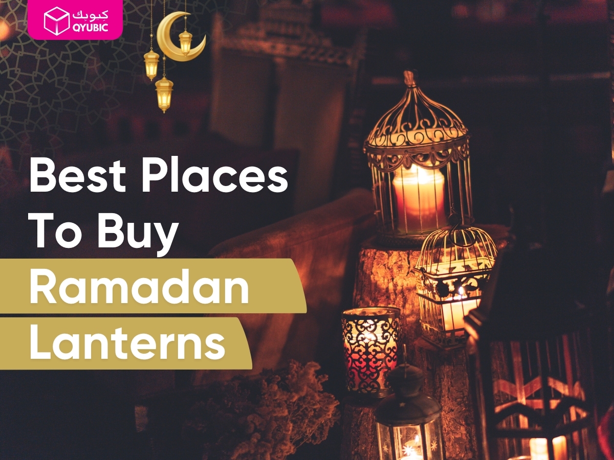 Several decorative lanterns, including one with a lit candle, are displayed on wooden stands against a background with a crescent moon and hanging decorations. Text overlay reads "Best Places To Buy Ramadan Lanterns" suggesting where to purchase lanterns in Ramadan.