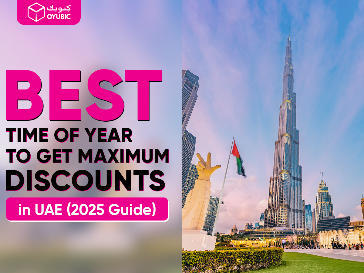Promotional banner for Qyubic featuring a scenic view of the Burj Khalifa in Dubai with a UAE flag waving. The text on the left side reads: 'BEST TIME OF YEAR TO GET MAXIMUM DISCOUNTS in UAE (2025 Guide),' in bold pink and black fonts. The Qyubic logo appears at the top left corner.